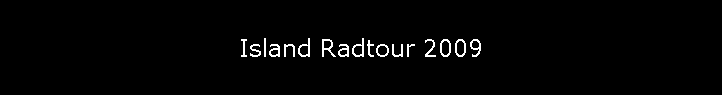 Island Radtour 2009